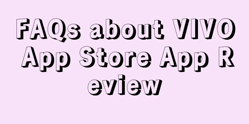 FAQs about VIVO App Store App Review