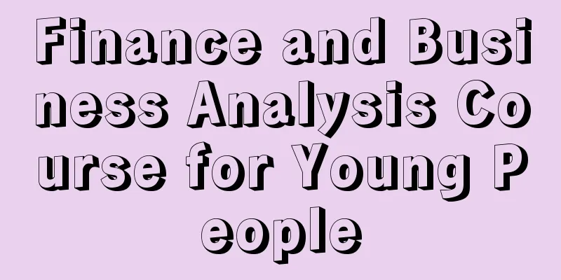 Finance and Business Analysis Course for Young People