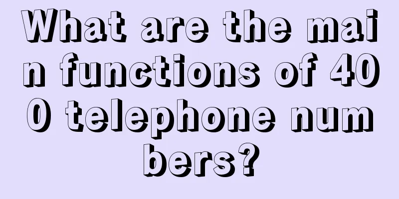 What are the main functions of 400 telephone numbers?