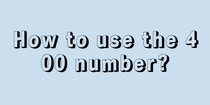 How to use the 400 number?