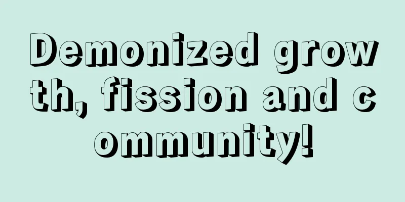 Demonized growth, fission and community!