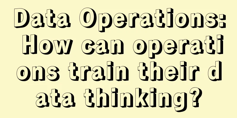 Data Operations: How can operations train their data thinking?