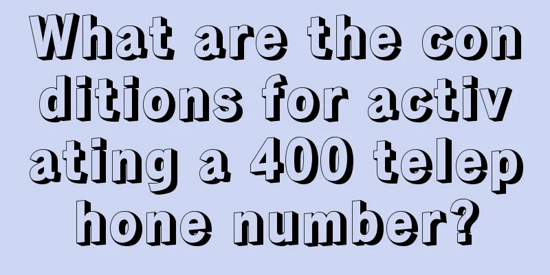 What are the conditions for activating a 400 telephone number?