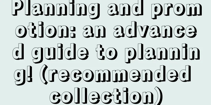 Planning and promotion: an advanced guide to planning! (recommended collection)