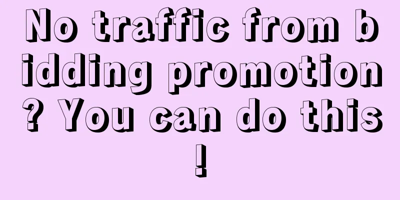 No traffic from bidding promotion? You can do this!