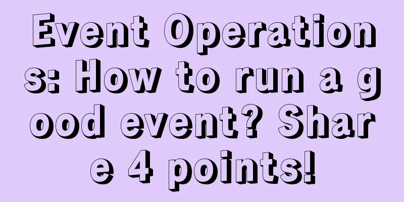 Event Operations: How to run a good event? Share 4 points!