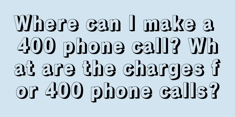 Where can I make a 400 phone call? What are the charges for 400 phone calls?