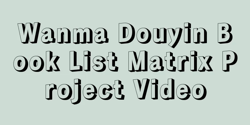 Wanma Douyin Book List Matrix Project Video