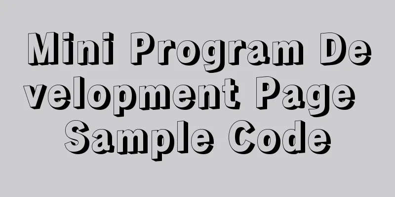 Mini Program Development Page Sample Code