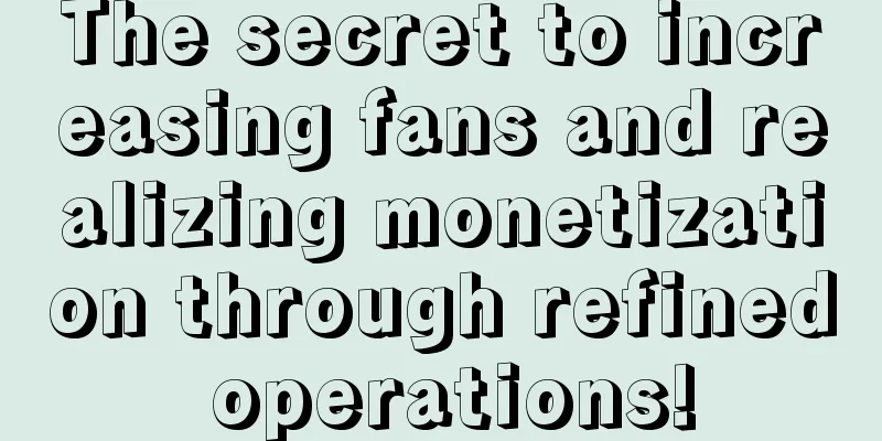 The secret to increasing fans and realizing monetization through refined operations!