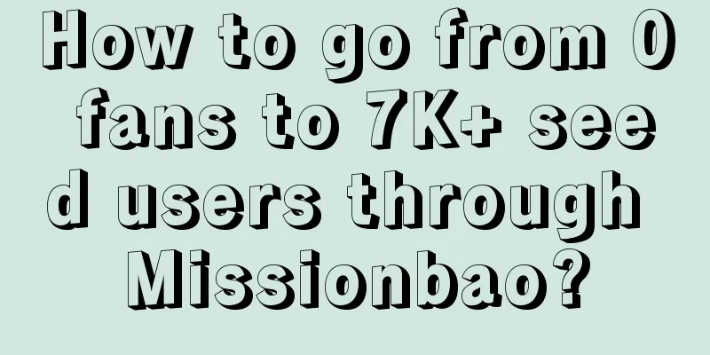 How to go from 0 fans to 7K+ seed users through Missionbao?