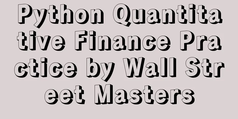 Python Quantitative Finance Practice by Wall Street Masters