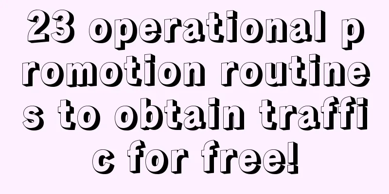 23 operational promotion routines to obtain traffic for free!