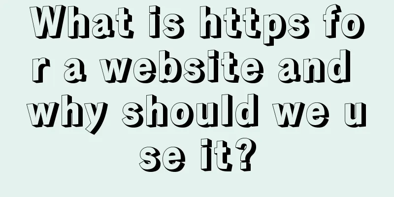 What is https for a website and why should we use it?