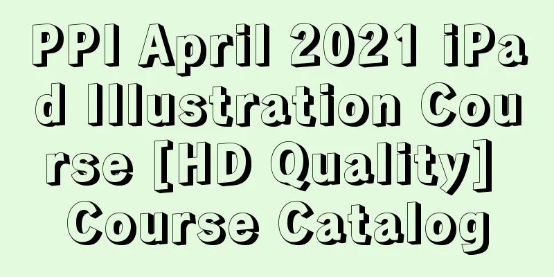 PPI April 2021 iPad Illustration Course [HD Quality] Course Catalog