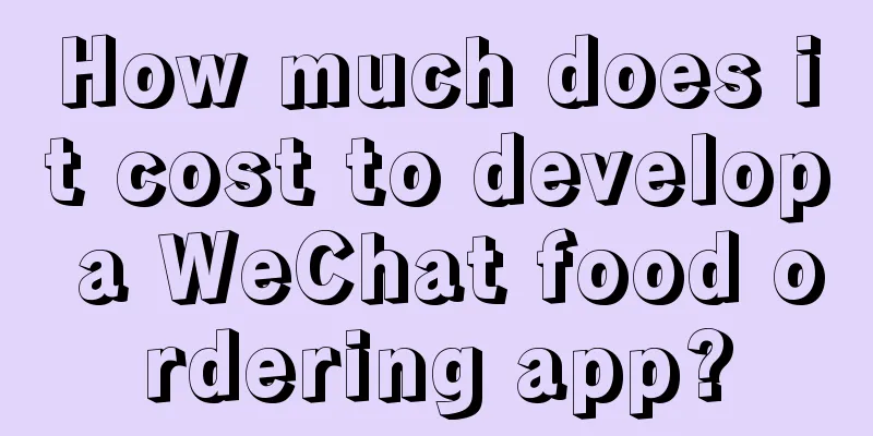 How much does it cost to develop a WeChat food ordering app?