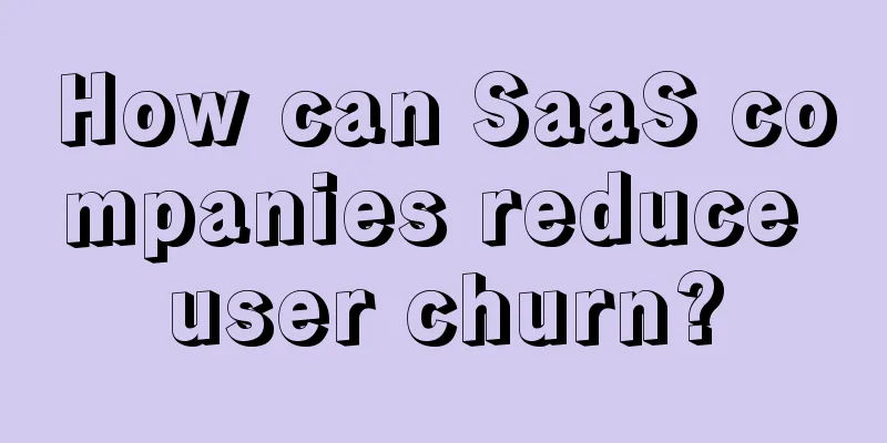 How can SaaS companies reduce user churn?