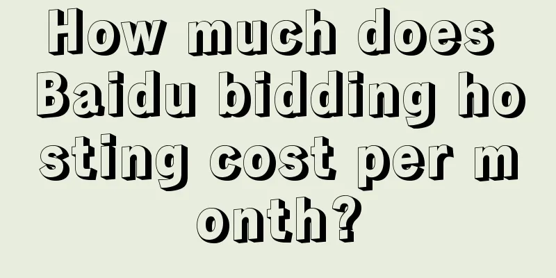 How much does Baidu bidding hosting cost per month?