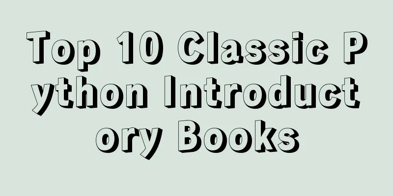 Top 10 Classic Python Introductory Books