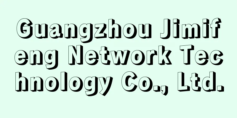 Guangzhou Jimifeng Network Technology Co., Ltd.