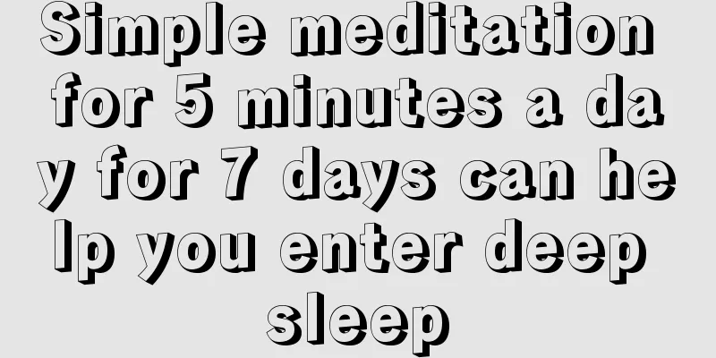 Simple meditation for 5 minutes a day for 7 days can help you enter deep sleep