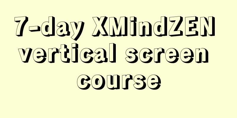 7-day XMindZEN vertical screen course