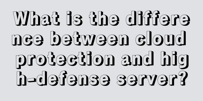 What is the difference between cloud protection and high-defense server?