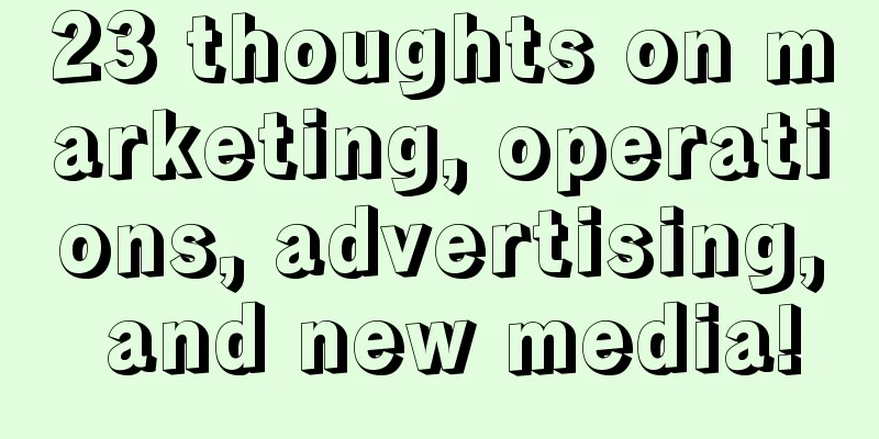 23 thoughts on marketing, operations, advertising, and new media!