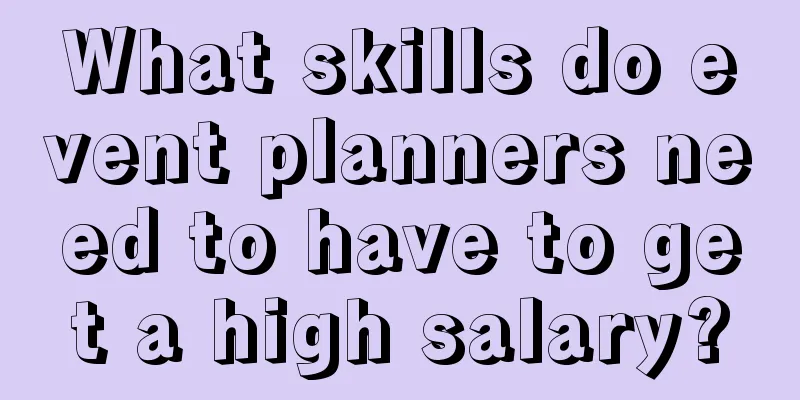 What skills do event planners need to have to get a high salary?