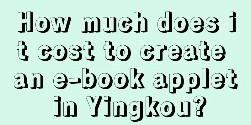 How much does it cost to create an e-book applet in Yingkou?