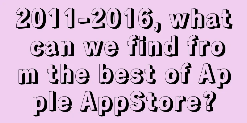 2011-2016, what can we find from the best of Apple AppStore?