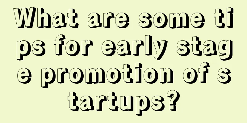 What are some tips for early stage promotion of startups?