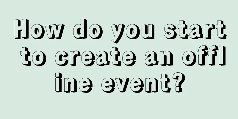 How do you start to create an offline event?