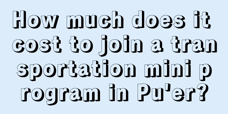 How much does it cost to join a transportation mini program in Pu'er?