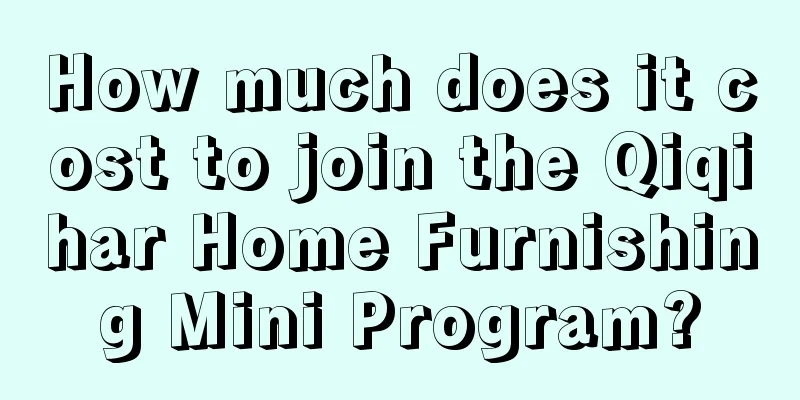 How much does it cost to join the Qiqihar Home Furnishing Mini Program?