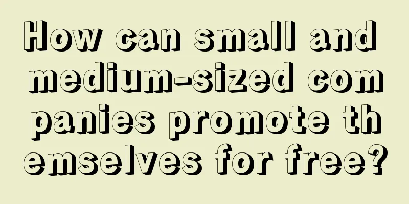 How can small and medium-sized companies promote themselves for free?