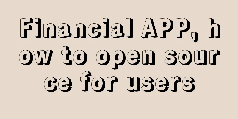 Financial APP, how to open source for users