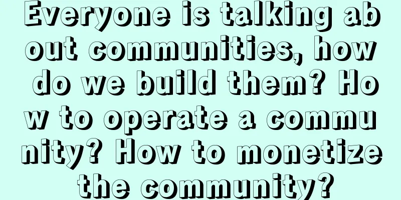 Everyone is talking about communities, how do we build them? How to operate a community? How to monetize the community?