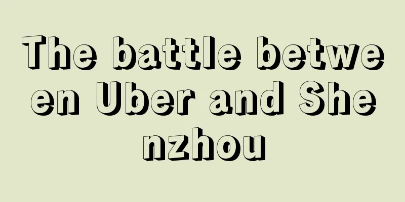 The battle between Uber and Shenzhou