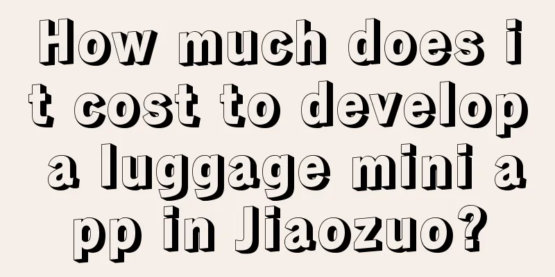 How much does it cost to develop a luggage mini app in Jiaozuo?