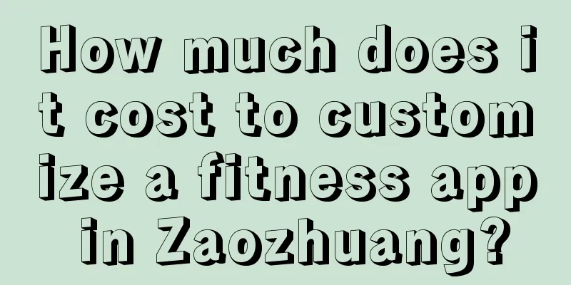 How much does it cost to customize a fitness app in Zaozhuang?