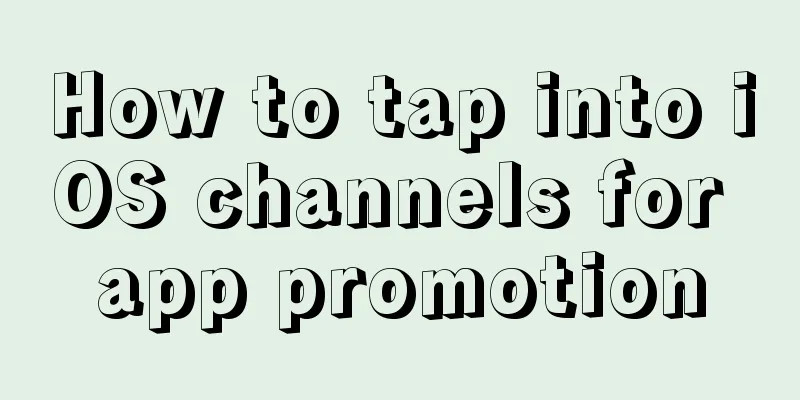 How to tap into iOS channels for app promotion