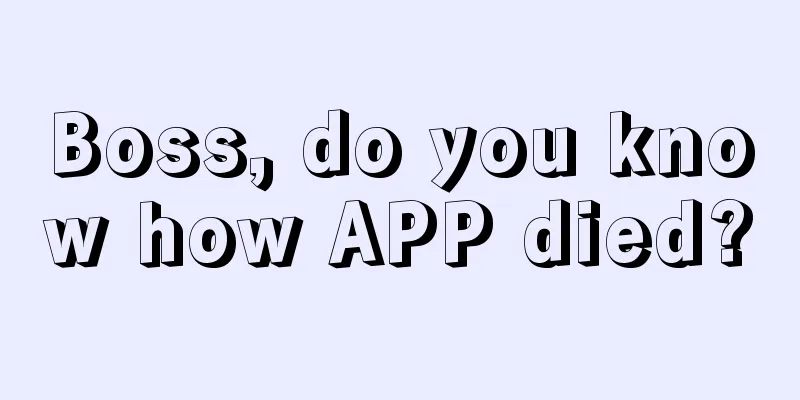 Boss, do you know how APP died?