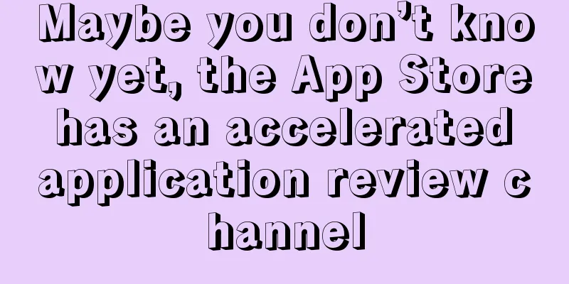 Maybe you don’t know yet, the App Store has an accelerated application review channel