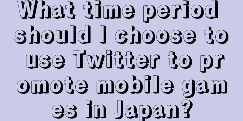 What time period should I choose to use Twitter to promote mobile games in Japan?