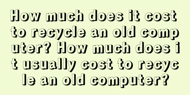 How much does it cost to recycle an old computer? How much does it usually cost to recycle an old computer?