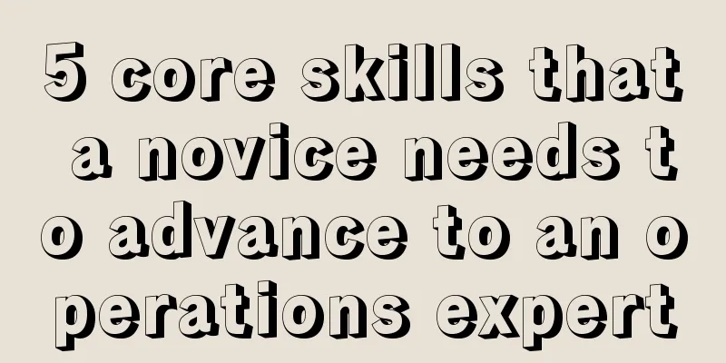 5 core skills that a novice needs to advance to an operations expert