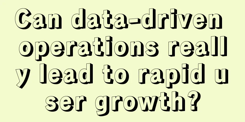 Can data-driven operations really lead to rapid user growth?