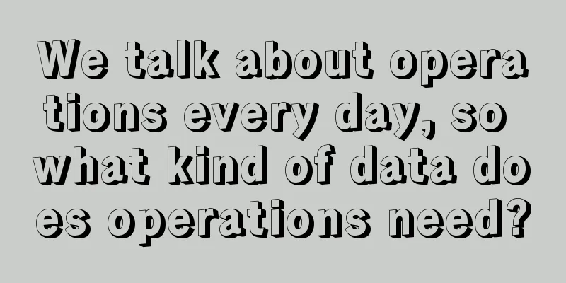 We talk about operations every day, so what kind of data does operations need?