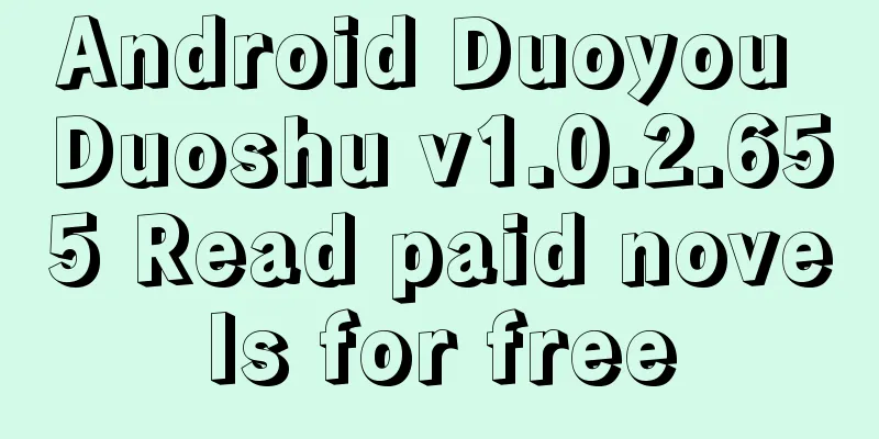 Android Duoyou Duoshu v1.0.2.655 Read paid novels for free